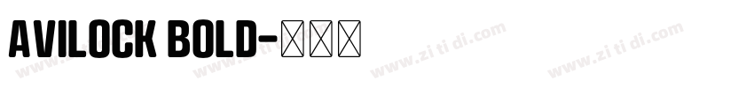 Avilock Bold字体转换